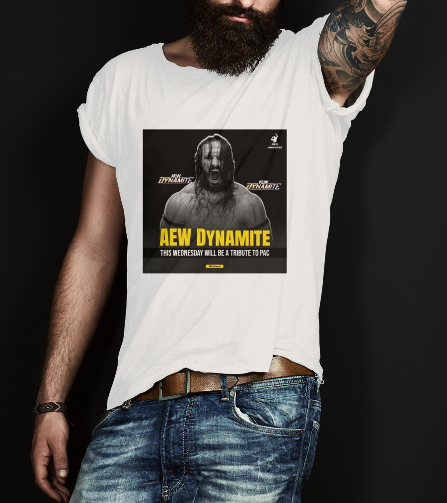 AEW Dynamite This Wednesday Tribute To PAC RKO Universe T-Shirt