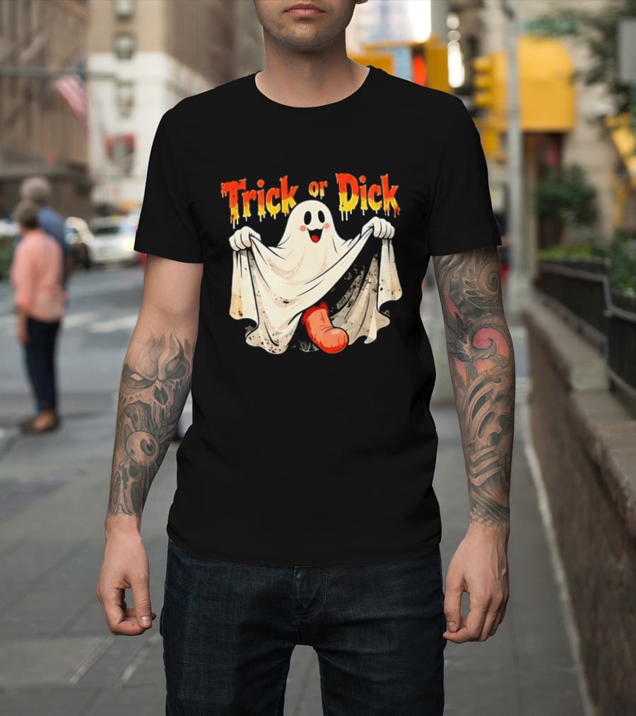 Trick Or Dick Halloween Ghost Spooky Theme With Playful Ghost T-Shirt