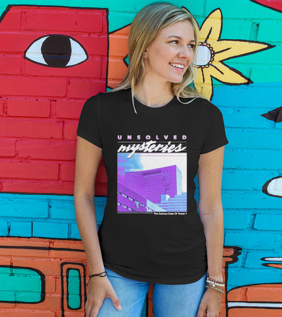 Unsolved Mysteries The Curious Case Of Tower 7 Retro Building T-Shirt