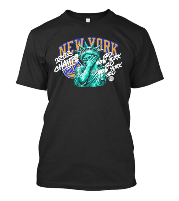 New York Knicks 2026 Champs Liberty Go Go T-Shirt