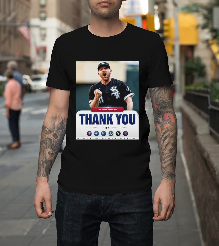 MLB Thank You Liam Hendriks Chicago White Sox Tribute With Team Logos T-Shirt