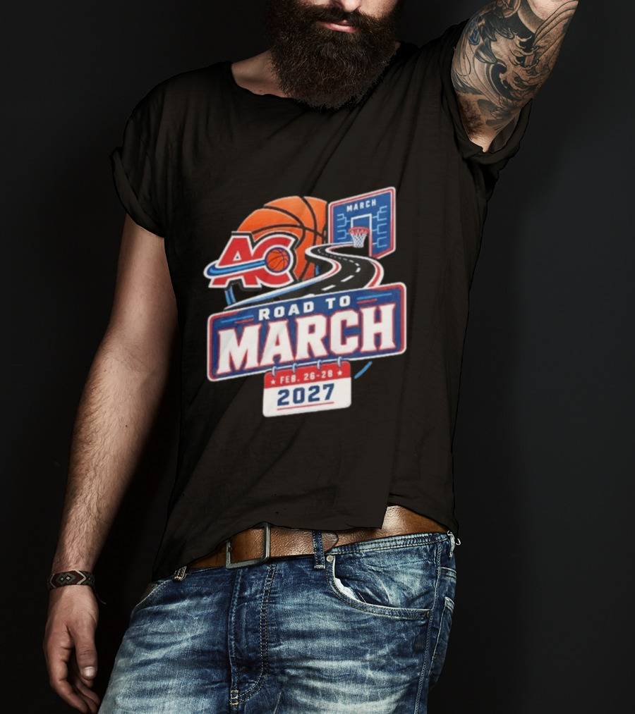 ACB Basketball Feb 26 28 Road To March 2027 T-Shirt
