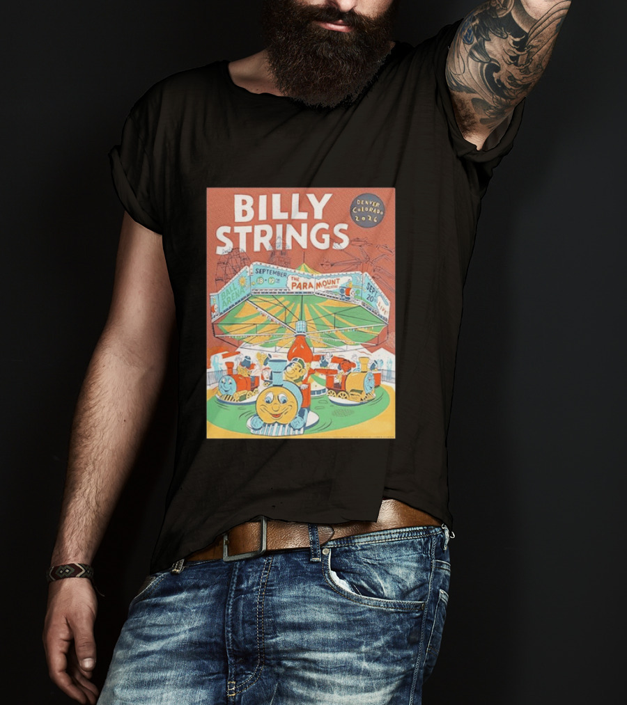 Billy Strings Denver Colorado 2026 Ball Arena Paramount Theatre September Concert Featuring Train Carousel Illustrations T-Shirt