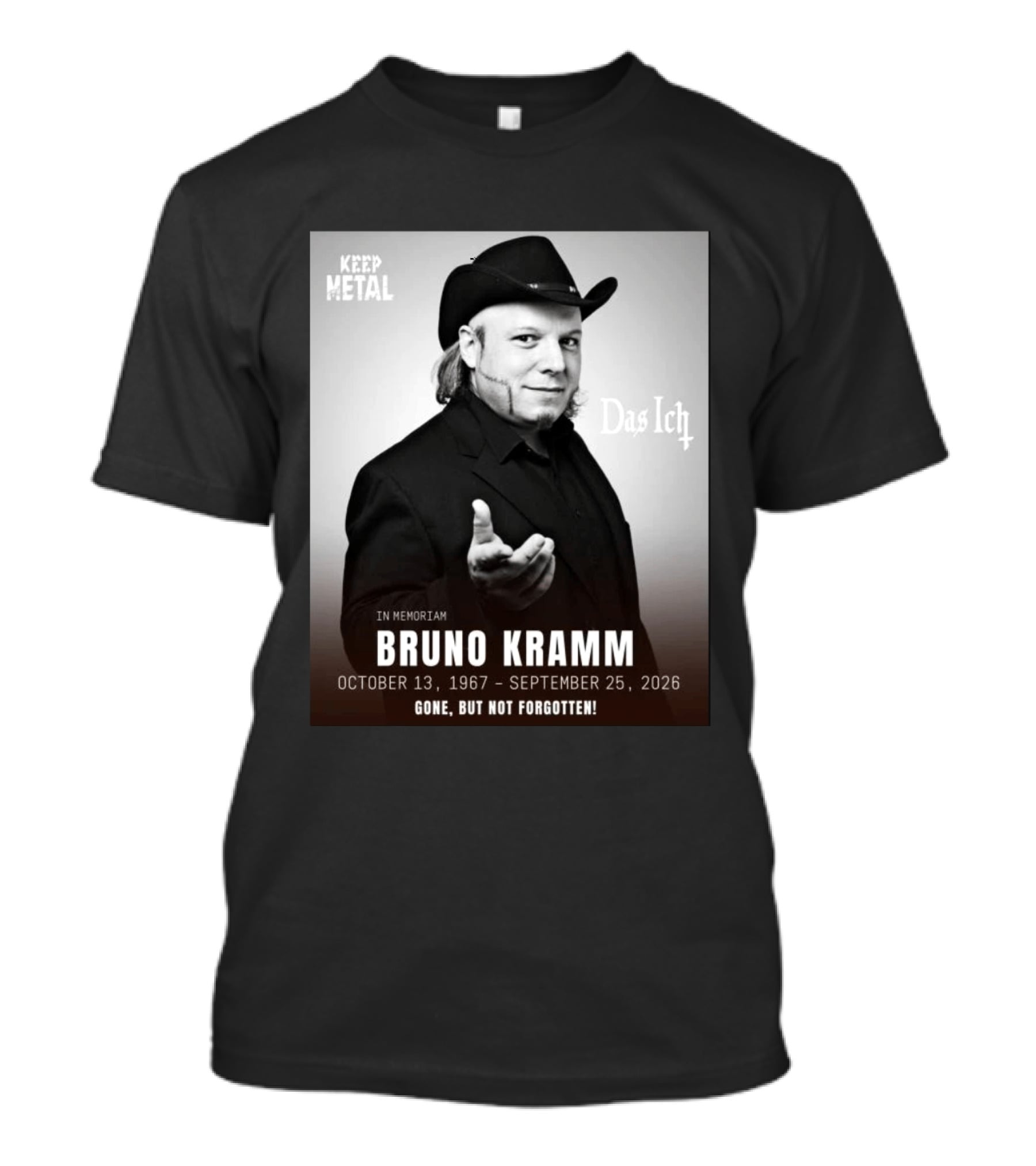 In Memoriam Bruno Kramm Keep Metal Das Ich Gone But Not Forgotten 1967 2026 T-Shirt