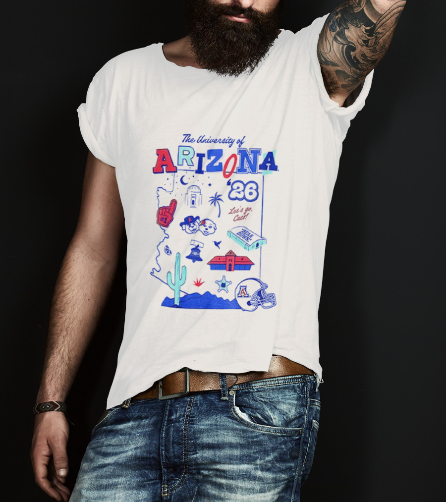 University Of Arizona Wildcats Bear Down 26 Let's Go Cats Arizona 20 T-Shirt