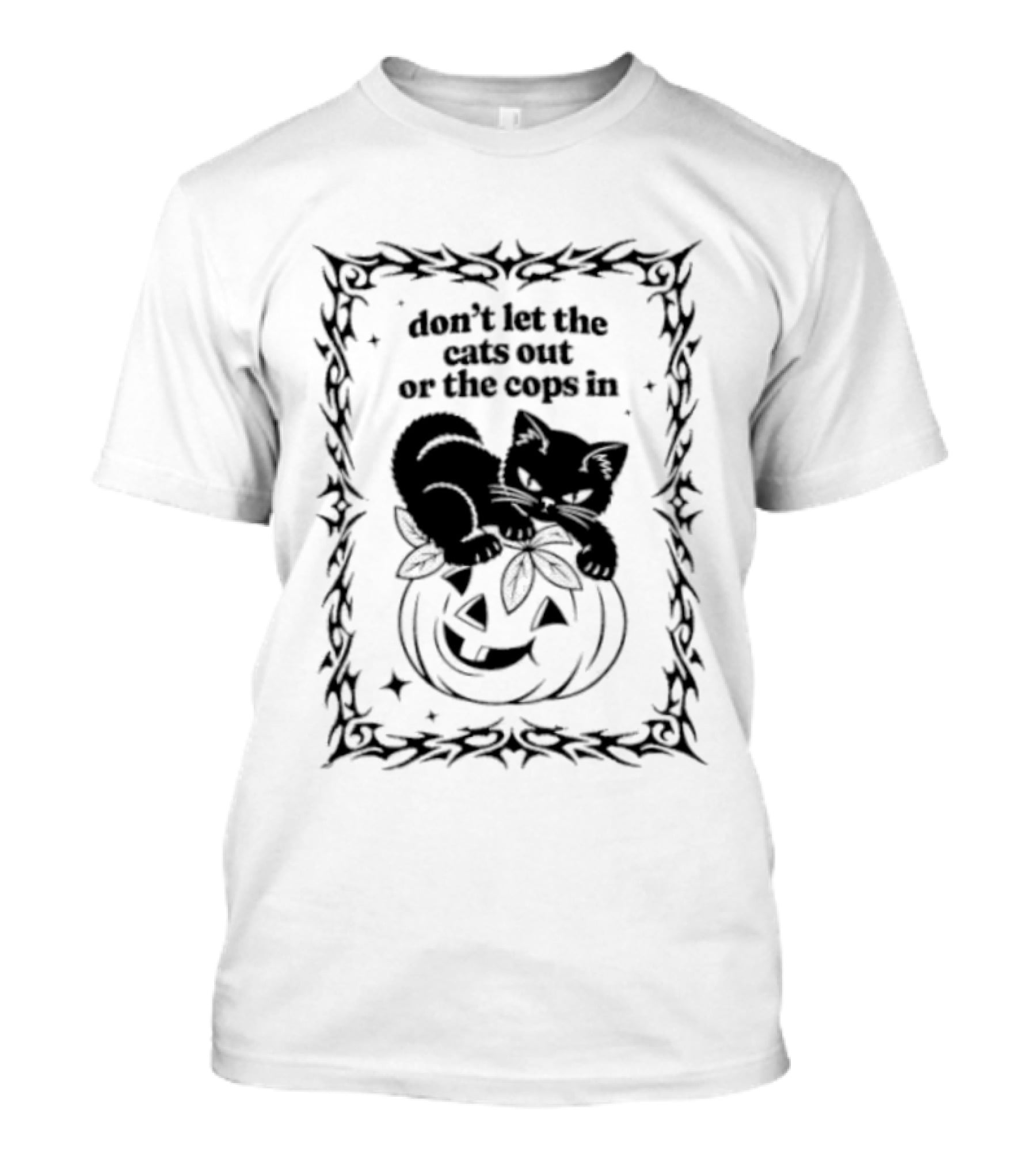 Pumpkin Cat Halloween Don't Let The Cats Out Or The Cops T-Shirt