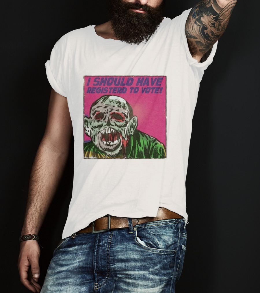 Zombie Meme I Should Have Registered To Vote תובבש Uteזחגרט Zombiebo T-Shirt