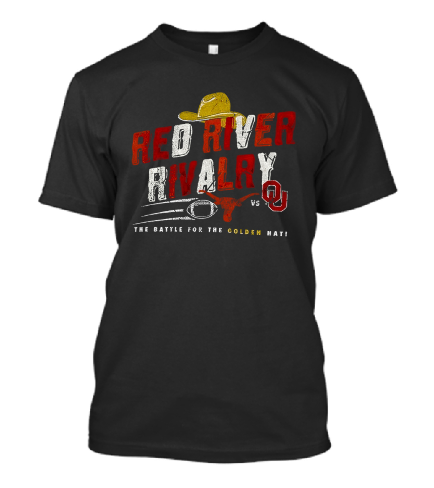Red River Rivalry Texas Longhorns Vs Oklahoma Sooners The Battle For The Golden Hat T-Shirt