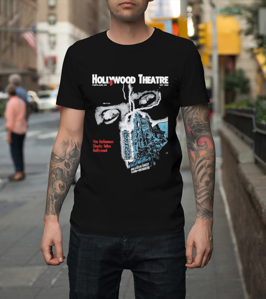 Chucky Takes Hollywood Theatre Portland Halloween Bride Seed Of Chucky 2023 T-Shirt