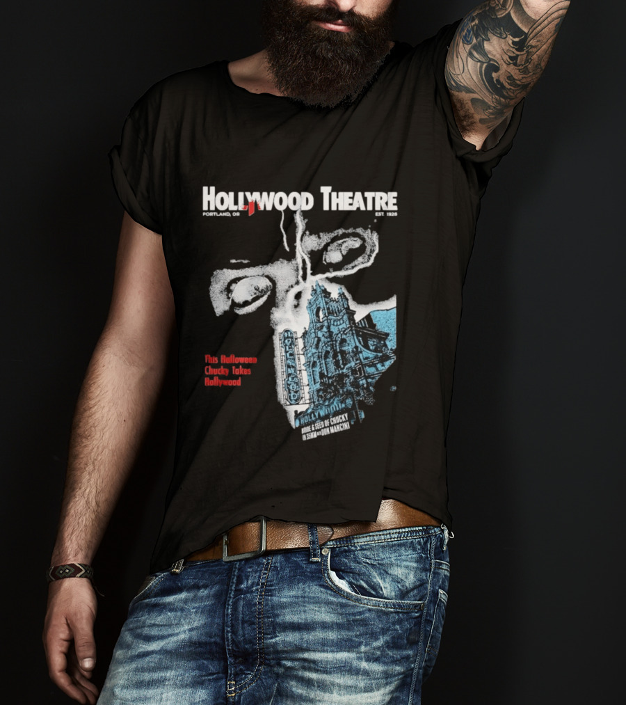 Chucky Takes Hollywood Theatre Portland Halloween Bride Seed Of Chucky 2023 T-Shirt
