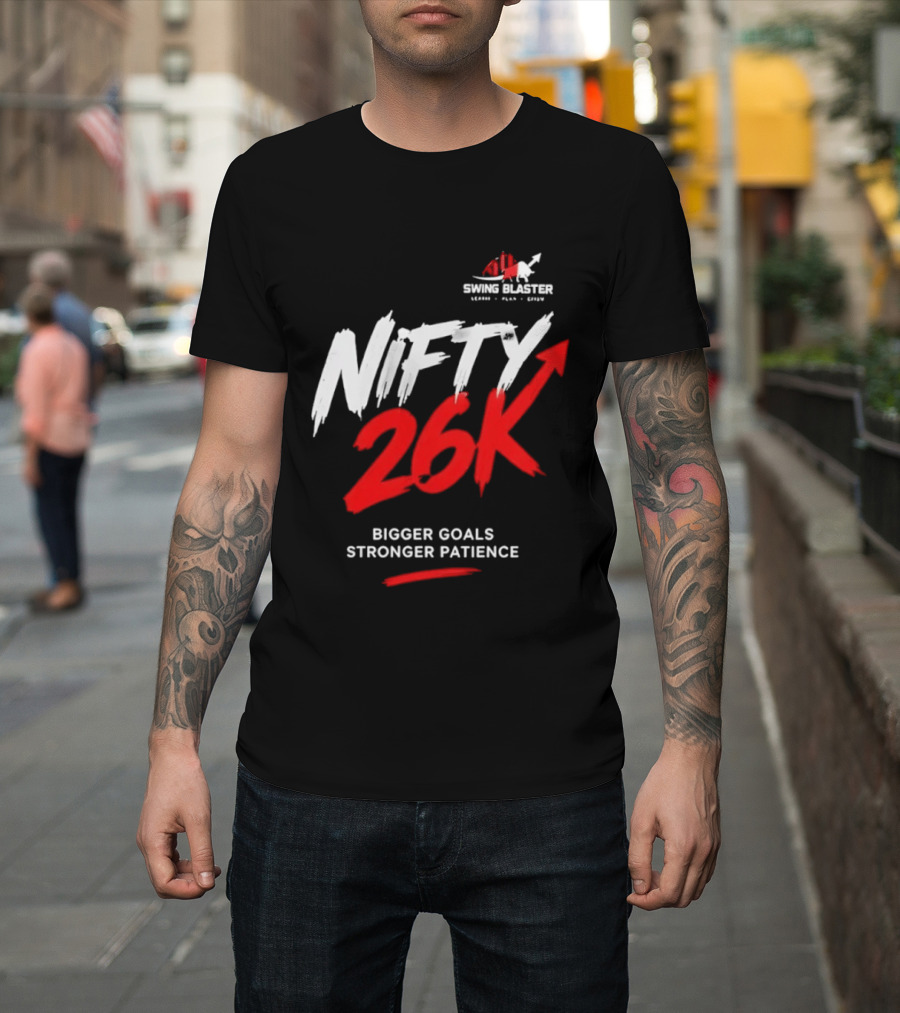 Swing Blaster Nifty 26K Bigger Goals Stronger Patience Bull And Bear Stock Market Trading Insights T-Shirt