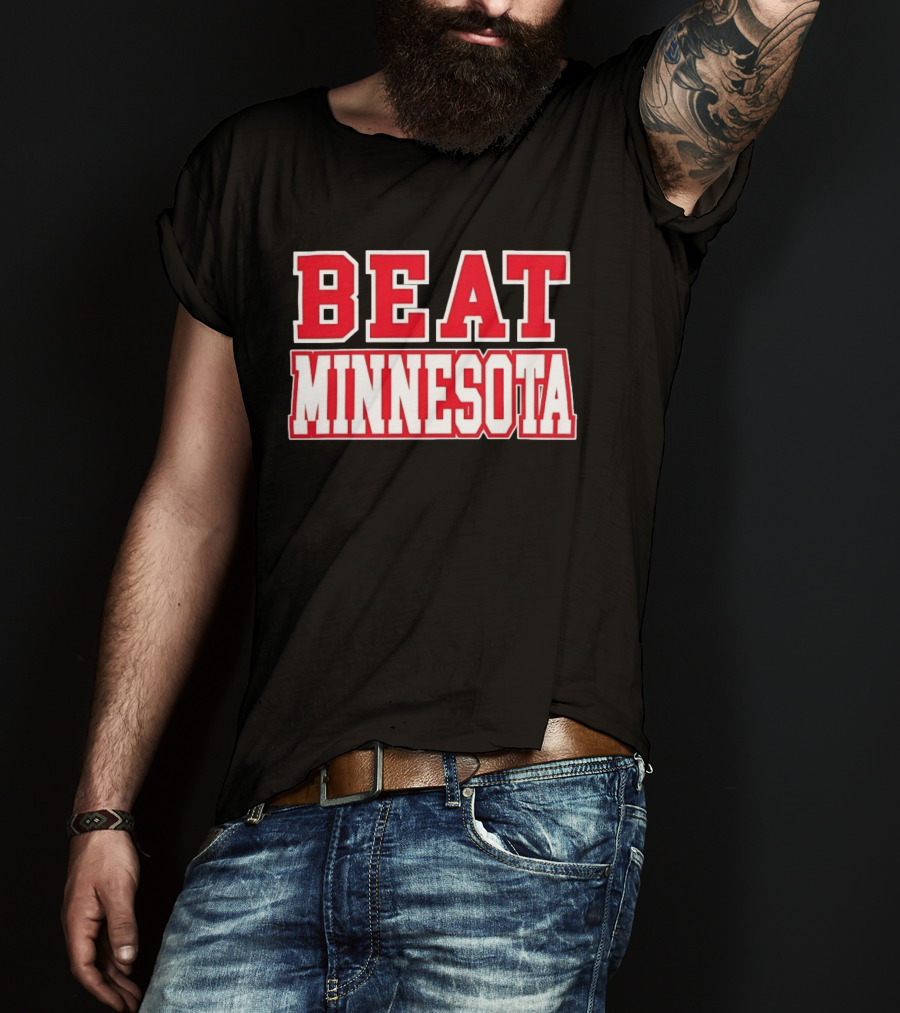 Beat Minnesota Football Rivalry Wisconsin Badgers Victory T-Shirt