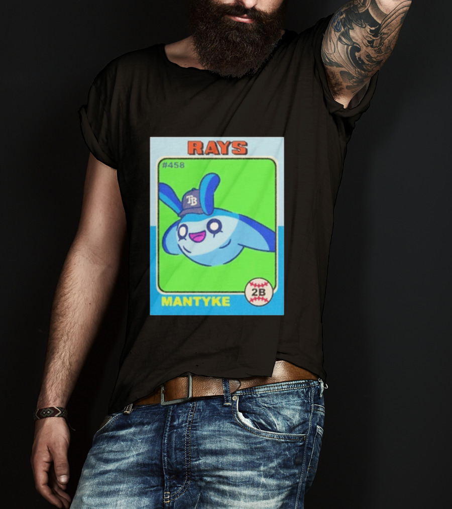 Rays Mantyke Tampa Bay No 458 Baseball Card TB T-Shirt