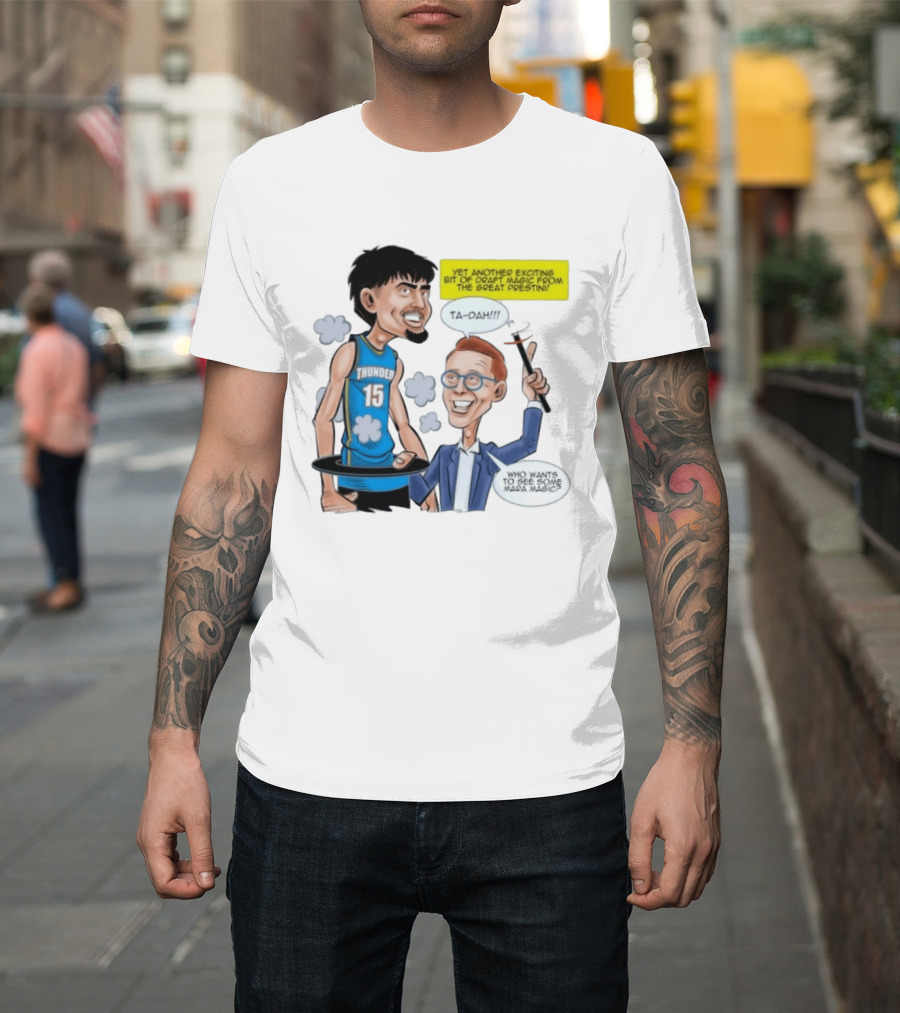 Aday Mara Ta Dah Thunder Draft Magic Mara Magic Excitement T-Shirt