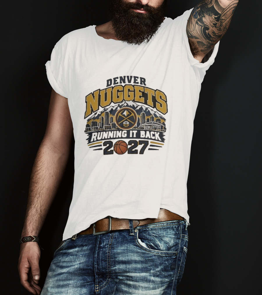Denver Nuggets 2027 Running It Back Skyline Basketball T-Shirt