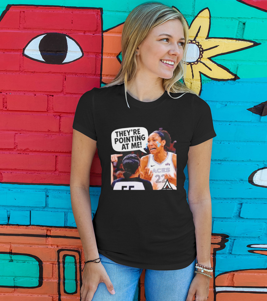 Las Vegas Aces No 22 They're Pointing At Me Meme T-Shirt
