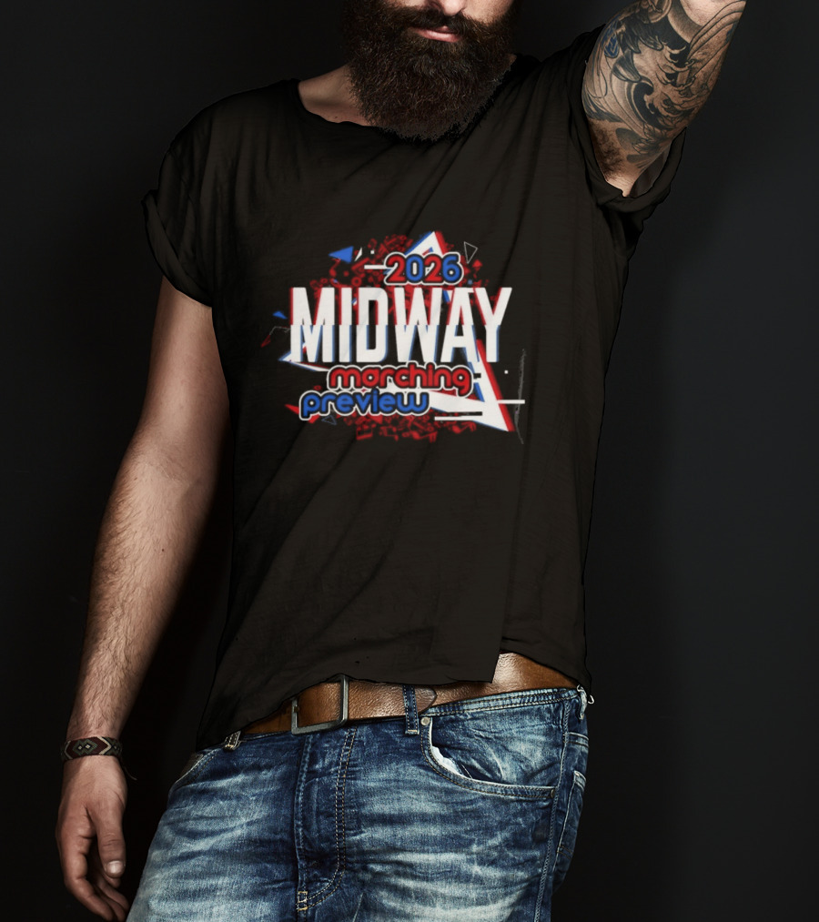 Midway 2026 Marching Preview T-Shirt