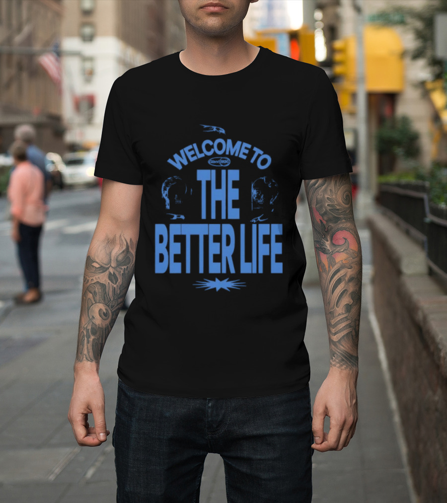 Welcome To The Better Life By Giant Rooks Iconic Blue T-Shirt