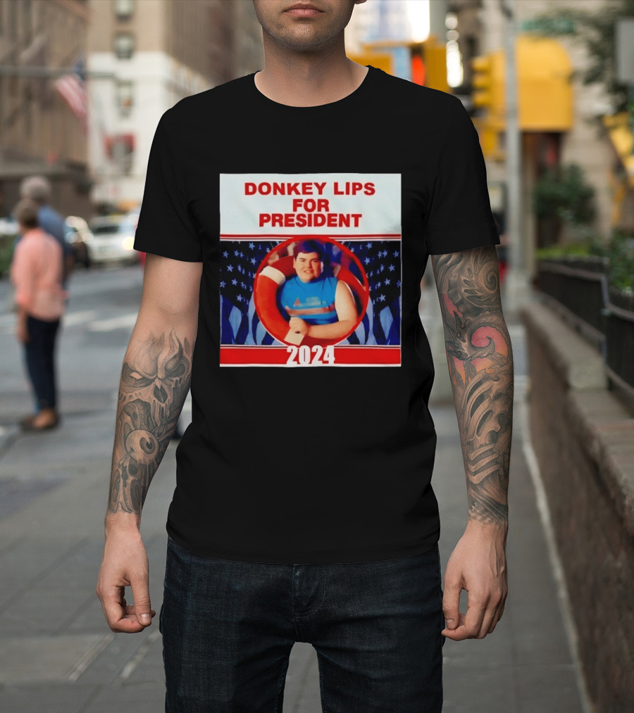 Donkey Lips For President 2024 Salute Your Shorts Campaign T-Shirt