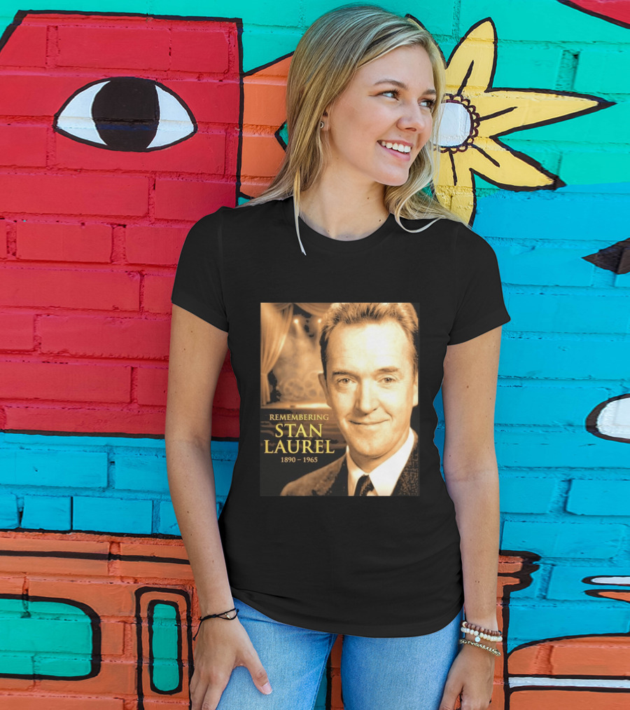 Remembering Stan Laurel 1890 1965 Vintage Theater T-Shirt
