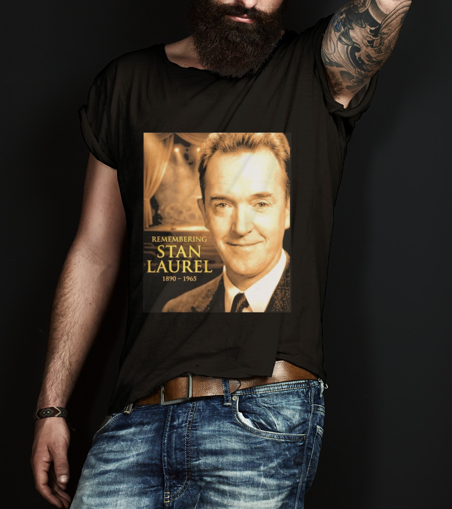 Remembering Stan Laurel 1890 1965 Vintage Theater T-Shirt