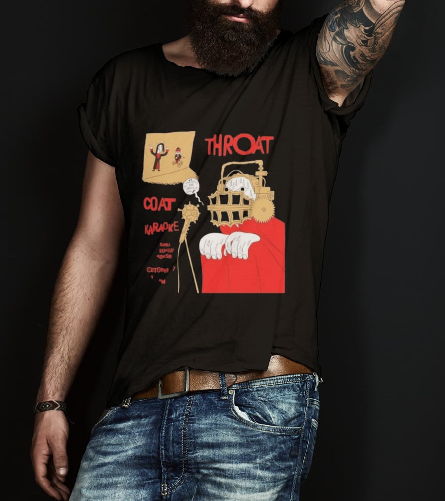 Throat Coat Karaoke Unique Style Danu Social House October 17 Fun T-Shirt