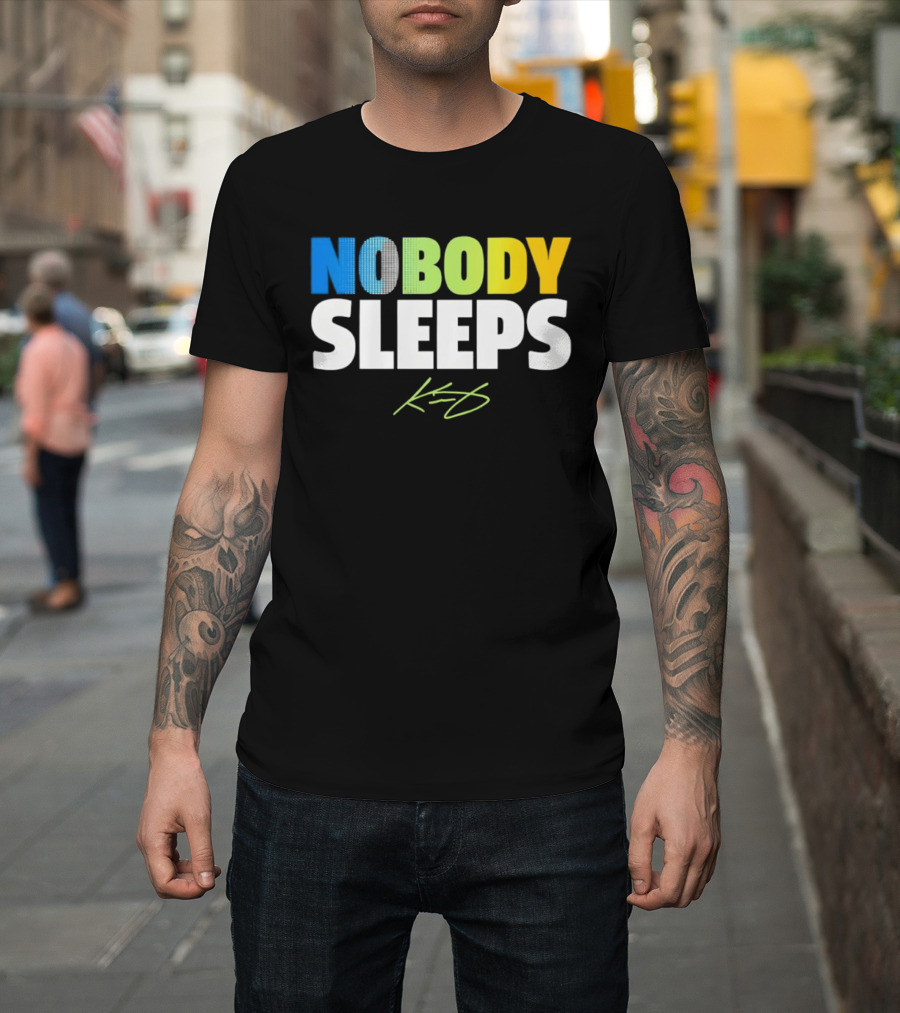 Nobody Sleeps KD Kevin Durant Signature T-Shirt