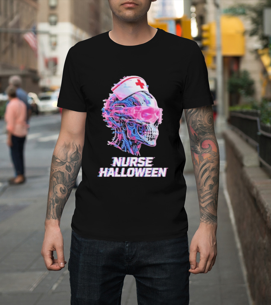 Nurse Halloween Cybernetic Skull Glitch Futuristic Nurse Cap And Neon Skull T-Shirt