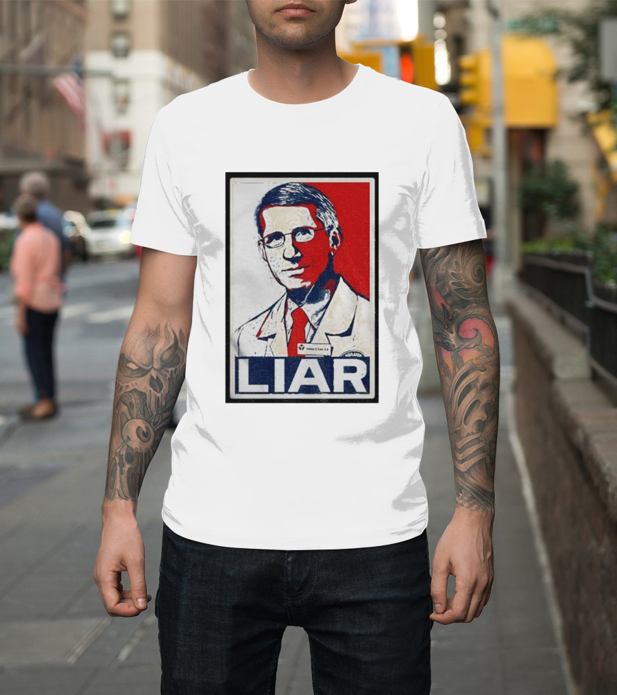 Dr Fauci Liar Political Parody Red White Blue T-Shirt