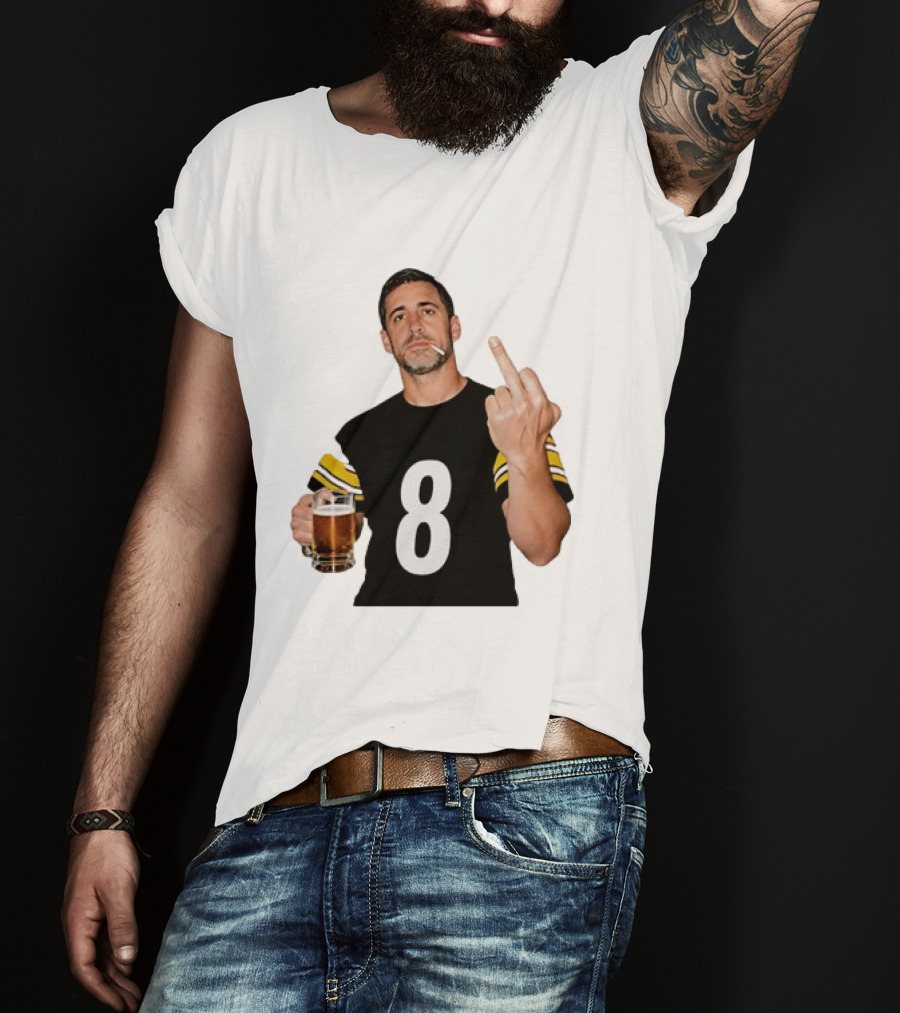 Aaron Rodgers Pittsburgh Steelers Number 8 Middle Finger And Beer Gesture T-Shirt