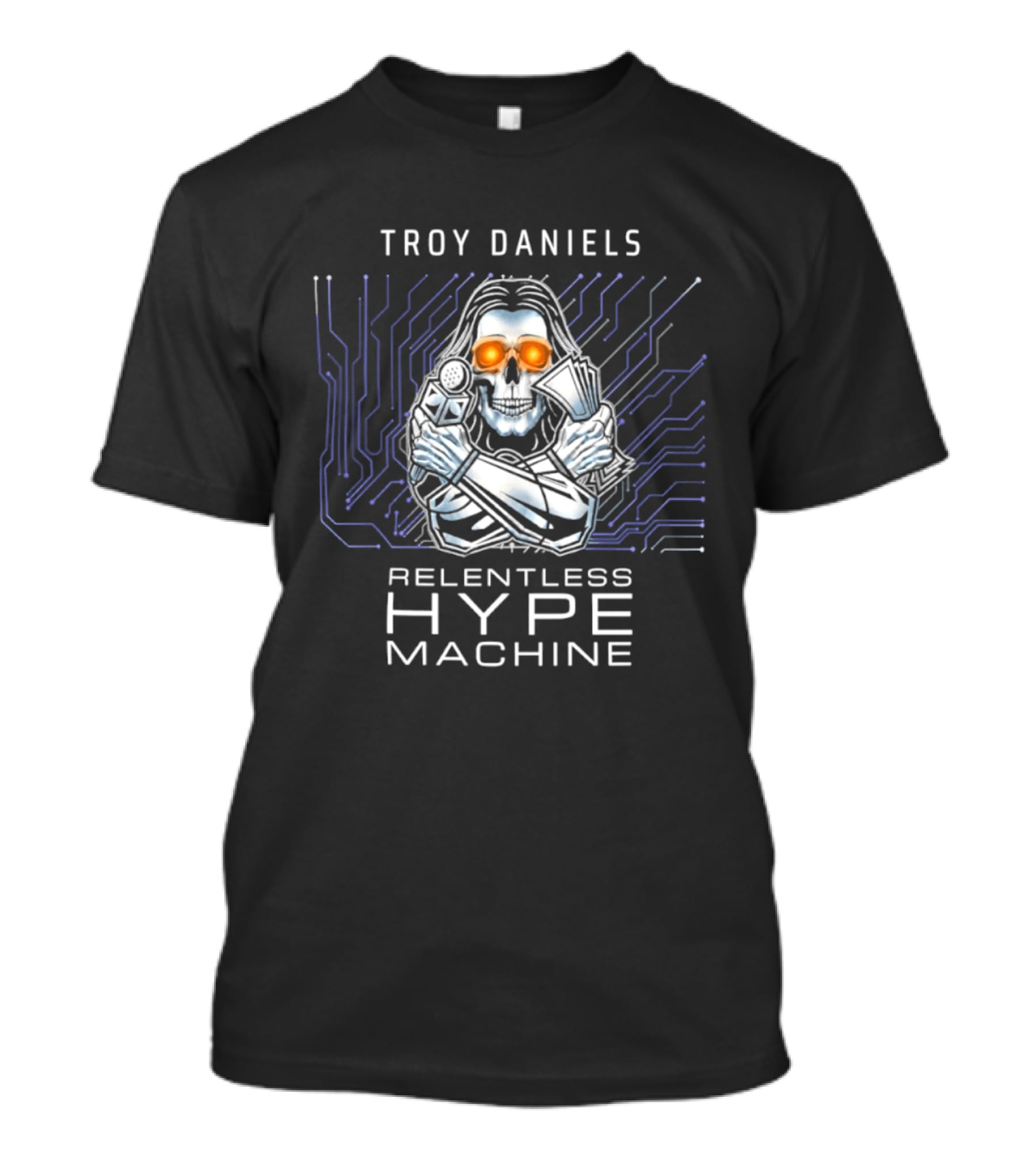 Troy Daniels Relentless Hype Machine Cybernetic Skull Circuitry T-Shirt