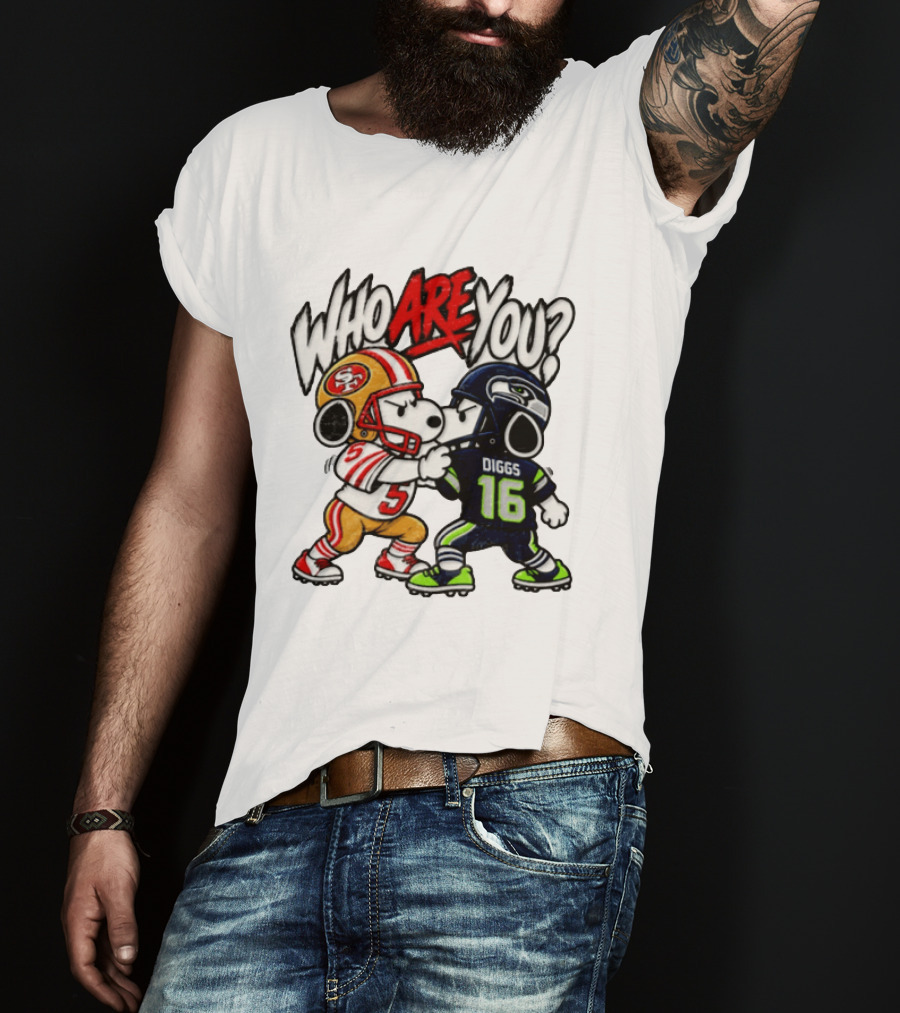 Who Are You Snoopy Version 49ers Vs Seahawks Diggs 16 T-Shirt