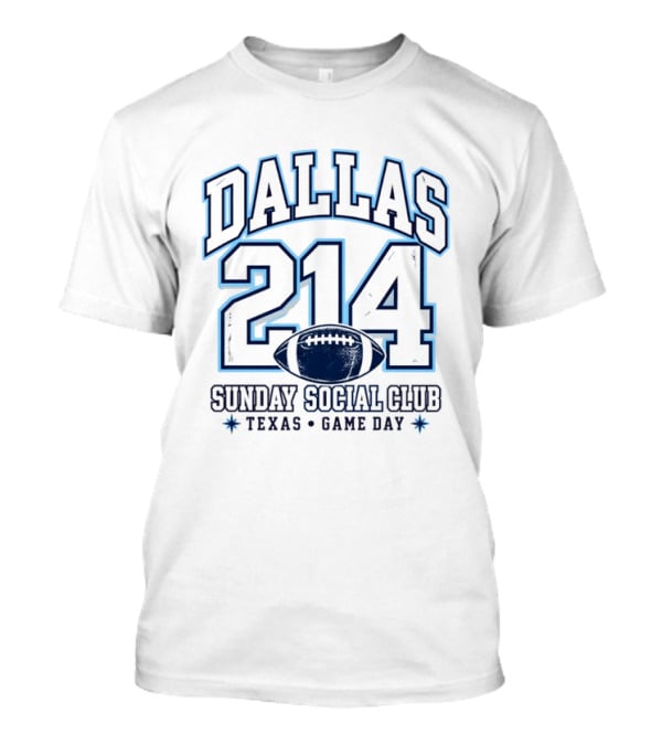 Dallas 214 Sunday Social Club Texas Game Day Football T-Shirt