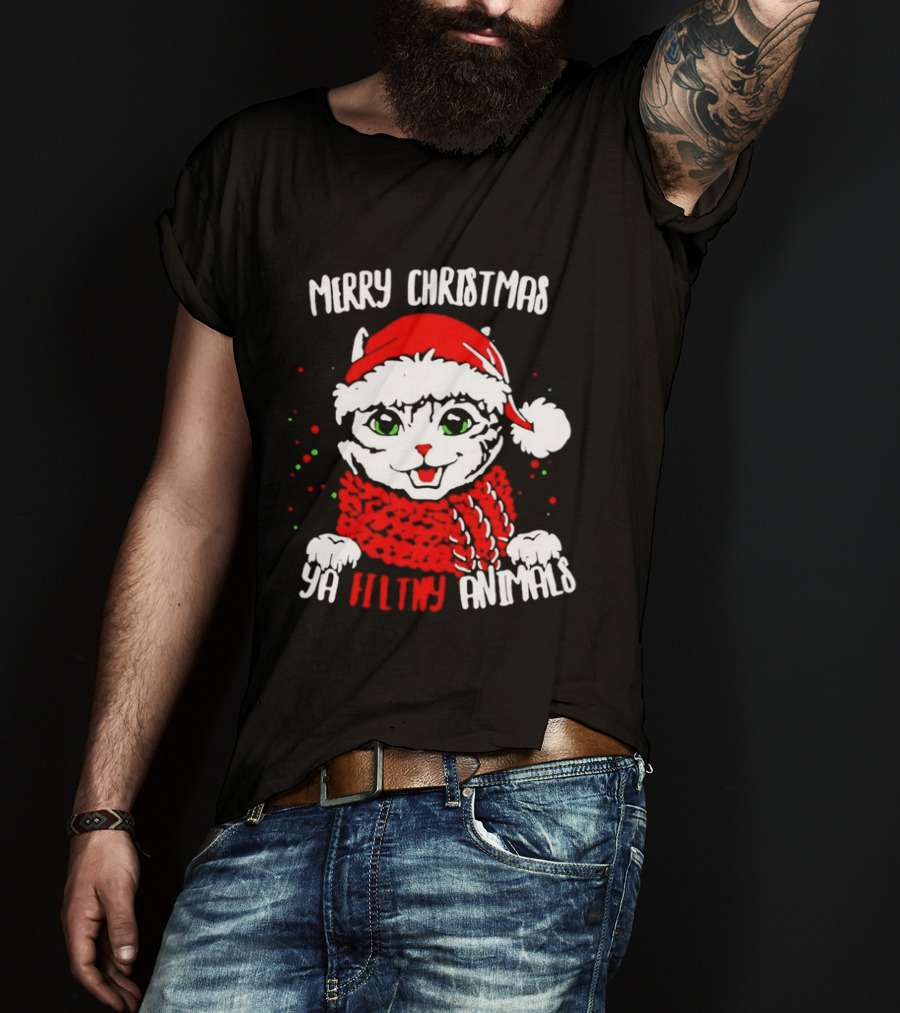 Merry Christmas Ya Filthy Animals Cat Wearing Santa Hat And Scarf T-Shirt
