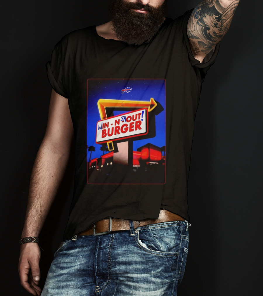 Buffalo Bills Win N Shout Burger Victory T-Shirt