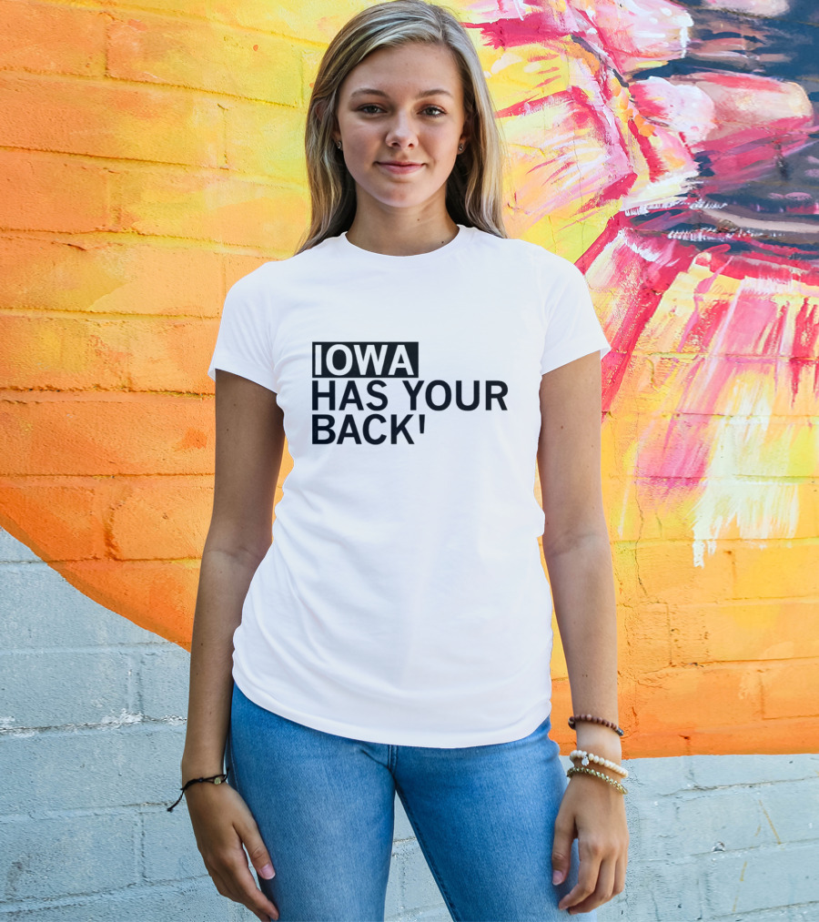 Iowa Hawkeyes Has Your Back College Sports T-Shirt