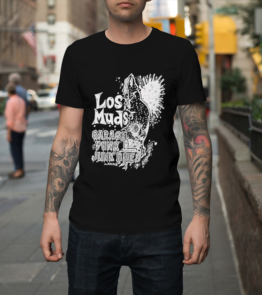 Los Muds Garage Punk Junk Blues Mudhitch Mohawk Sketch T-Shirt