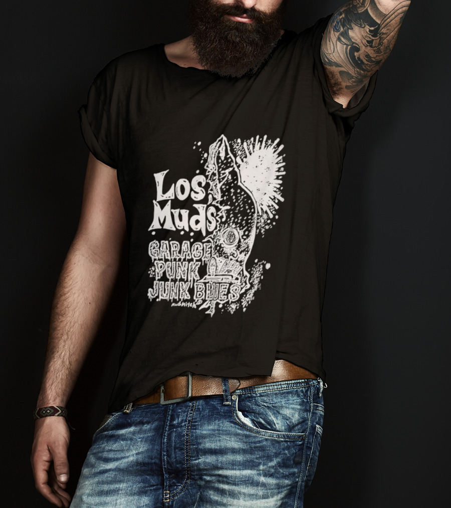 Los Muds Garage Punk Junk Blues Mudhitch Mohawk Sketch T-Shirt