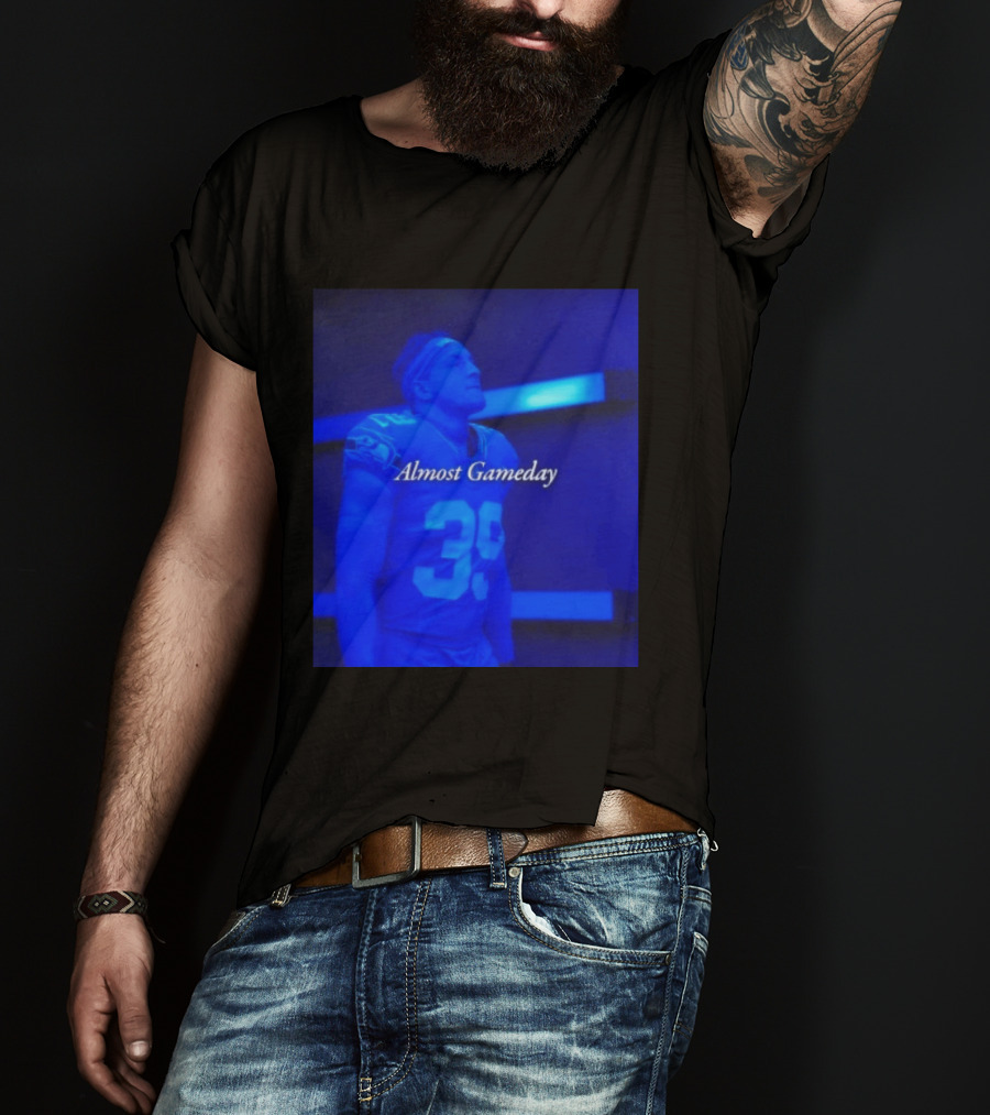 Ty Okada Almost Gameday 39 Seattle Seahawks T-Shirt