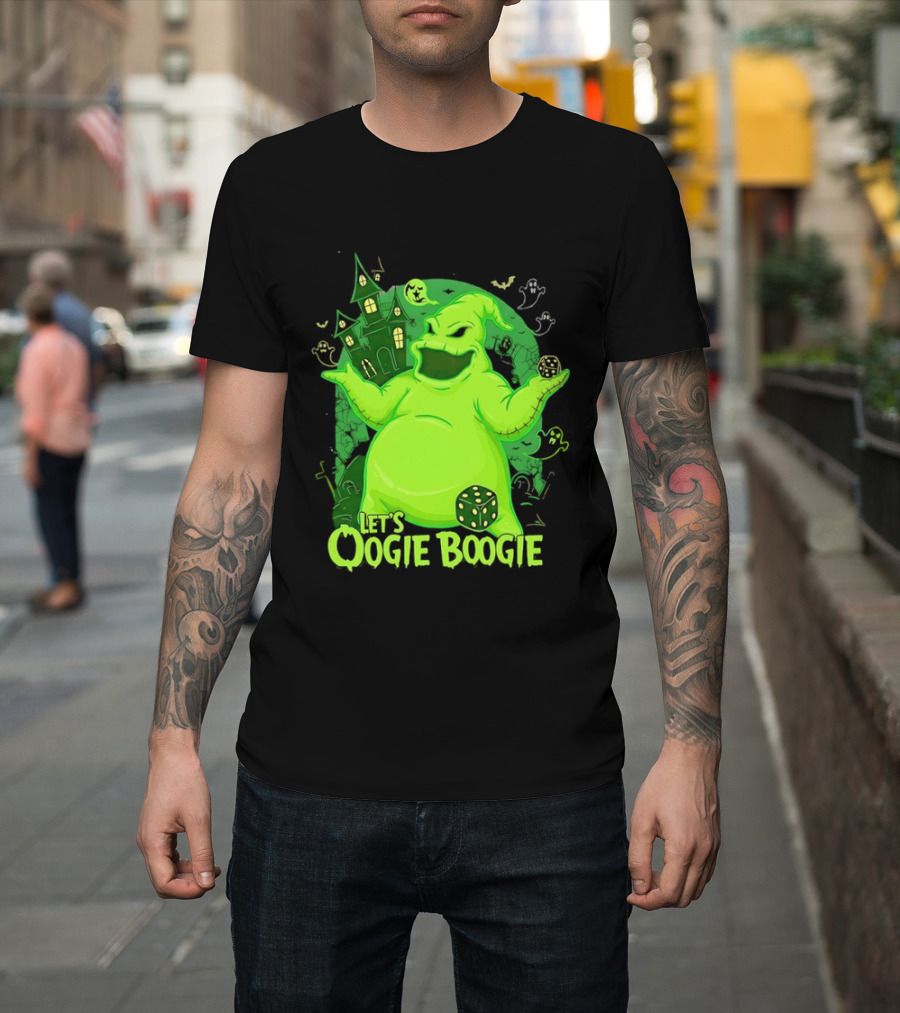 Oogie Boogie Let's Oogie Boogie Haunted Dice Green Ghosts Nightmare Before Christmas T-Shirt