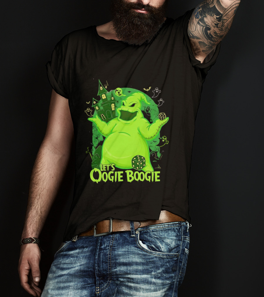 Oogie Boogie Let's Oogie Boogie Haunted Dice Green Ghosts Nightmare Before Christmas T-Shirt