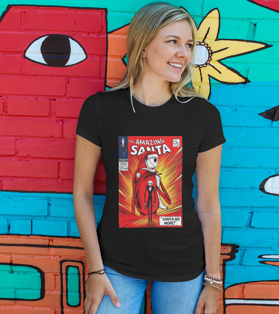The Amazing Santa Jack Skellington Santa No More Nightmare Before Christmas T-Shirt
