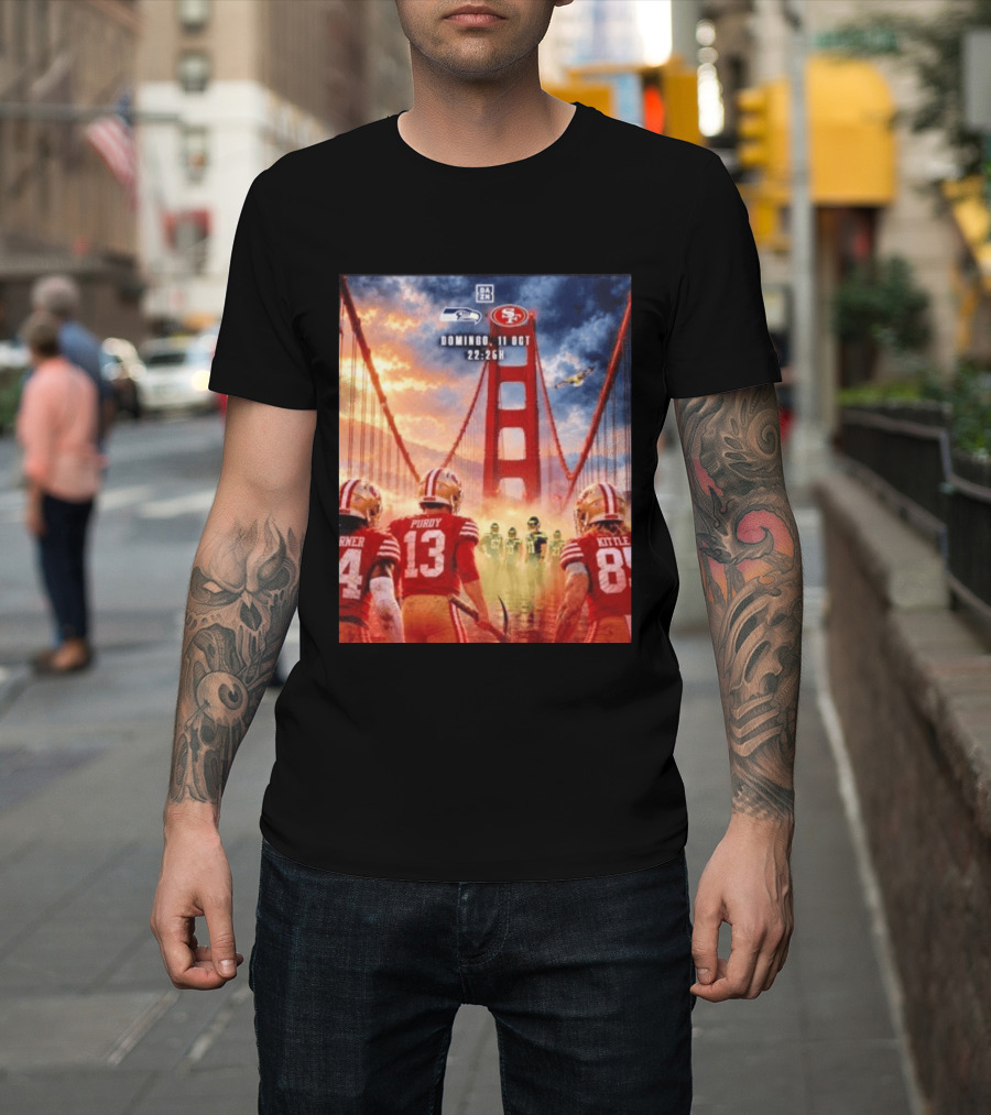 Seattle Seahawks Vs SF 49ers Purdy Kittle Battle Domingueo 11 Oct 22:26H Golden Gate Bridge Showdown T-Shirt
