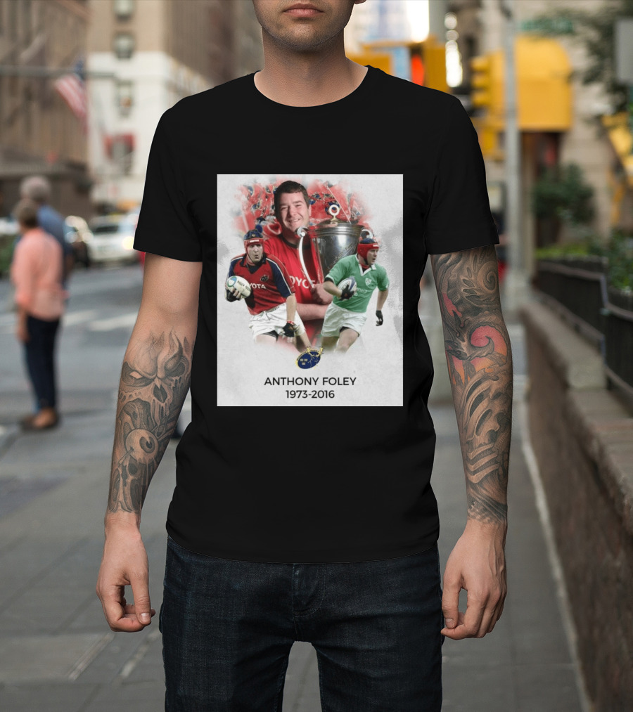 Anthony Foley Munster Rugby Legend 1973 2016 T-Shirt