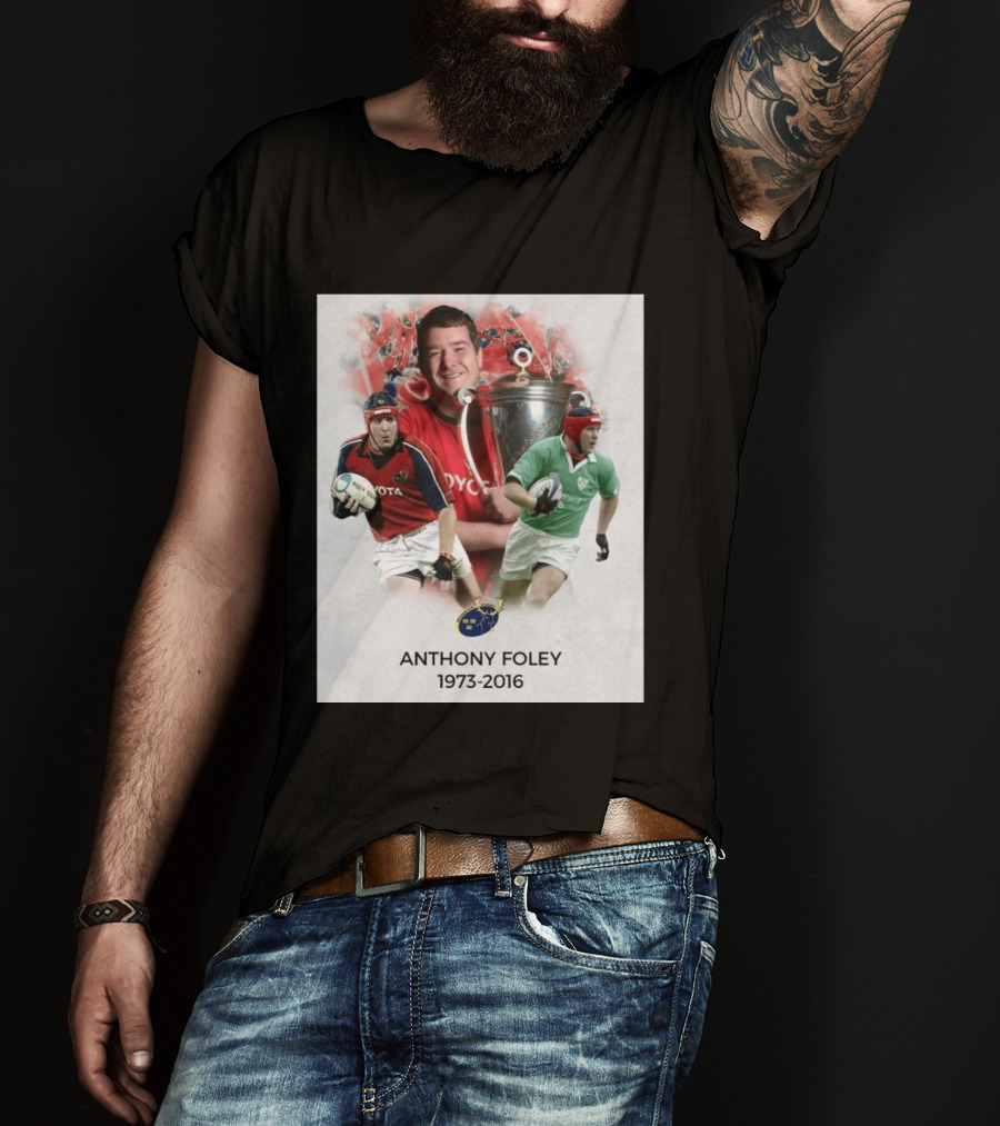 Anthony Foley Munster Rugby Legend 1973 2016 T-Shirt