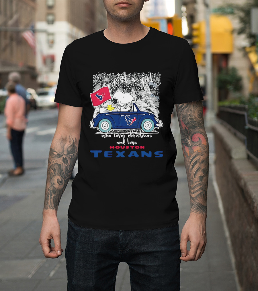 Snoopy Just A Girl Who Loves Christmas And The Houston Texans T-Shirt