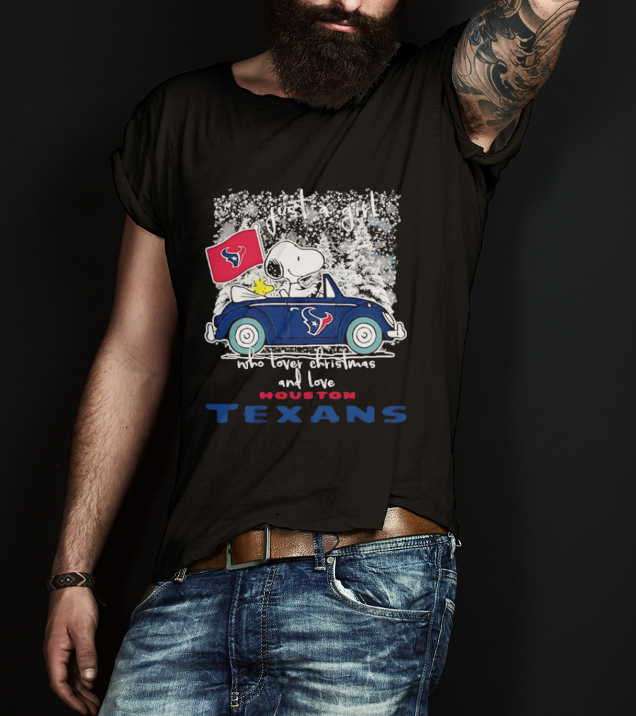 Snoopy Just A Girl Who Loves Christmas And The Houston Texans T-Shirt