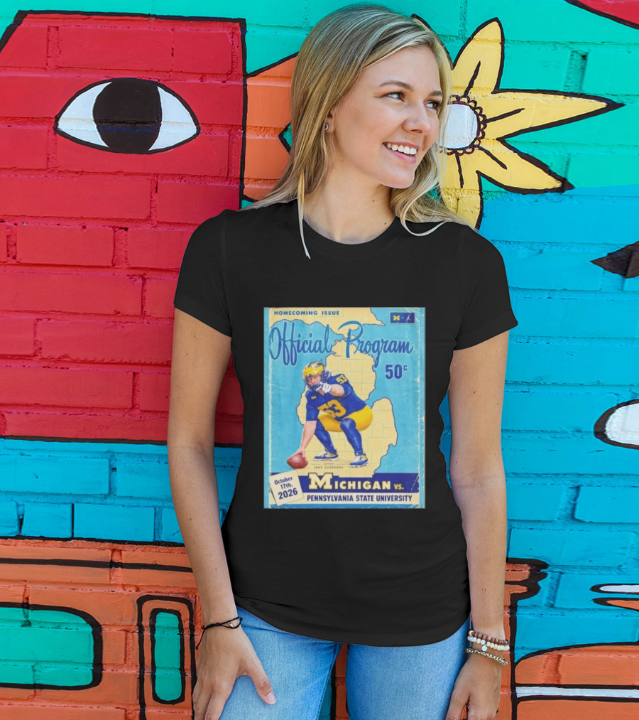 Jake Guarnera Michigan Vs Pennsylvania State University Homecoming Program T-Shirt