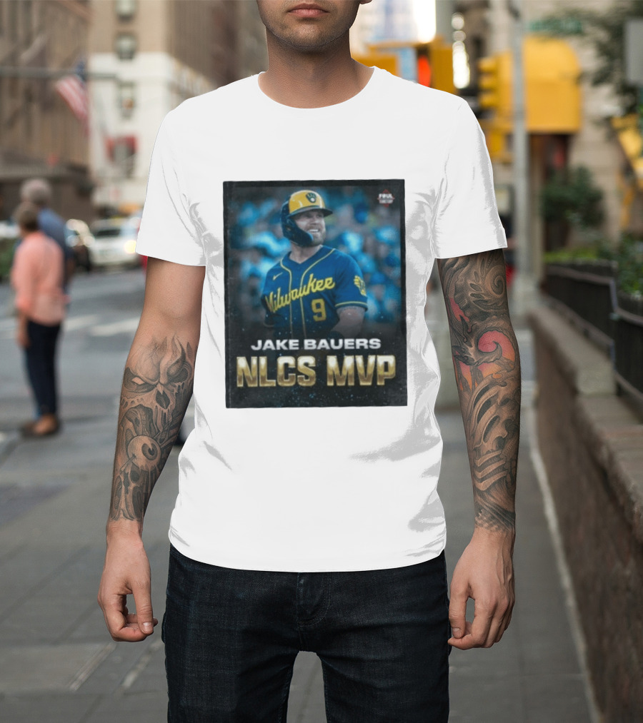 Jake Bauers Milwaukee Brewers No 9 NLCS MVP T-Shirt