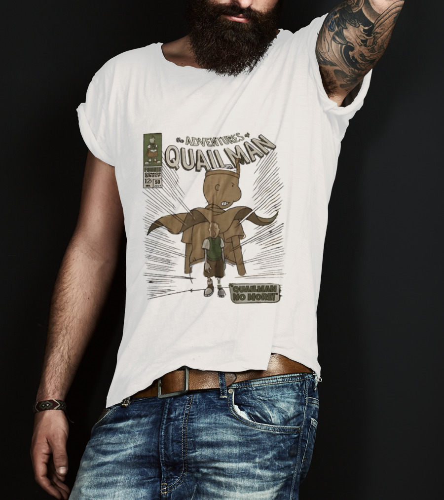 Adventures Of Quailman Quailman No More Comic Issue 12 Group 50 T-Shirt